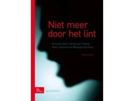 Livro Niet Meer Door Het Lint de Arno Van Dam, Carola Van Tilburg et al. (Holandês)