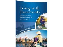 Livro Living with Uncertainty de Setsuko Shibuya (Inglês)