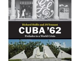 Livro Cuba 62 de JS Tennant (Inglês)