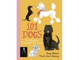 Livro 101 Dogs de Nicola Jane Swinney (Inglês - Capa Dura)