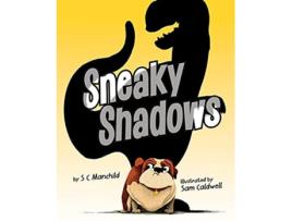 Livro Sneaky Shadows de SC Manchild (Inglês - Capa Dura)