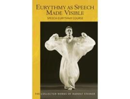 Livro Eurythmy as Speech Made Visible de Rudolf Steiner (Inglês)