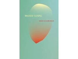 Livro Bruised Gospel de Sarah AlcaideEscue (Inglês)