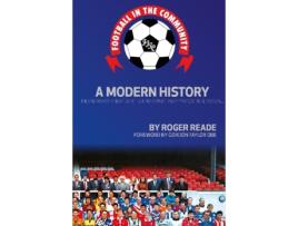 Livro Football In The Community de Roger Reade (Inglês)