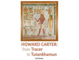 Livro Howard Carter de Carl Graves (Inglês)