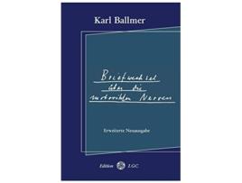 Livro Briefwechsel über die motorischen Nerven Erweiterte Neuausgabe German Edition de Karl Ballmer (Alemão)