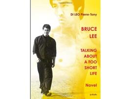 Livro TALKING ABOUT A TOO SHORT LIFE de Pierre-Tony Di Leo (Inglês)