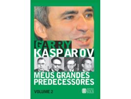 Livro Meus Grandes Predecessores - Volume 2 de Garry Kasparov (Português)