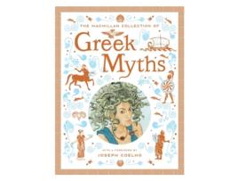 Livro The Macmillan Collection of Greek Myths de Macmillan (Inglês - Capa Dura)