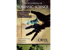 Livro Encyclopedia of Forensic Science de Barbara Gardner Conklin, Robert Gardner et al. (Inglês - Capa Dura)