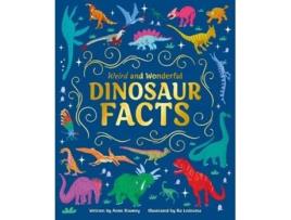 Livro Weird and Wonderful Dinosaur Facts de Anne Rooney (Inglês)