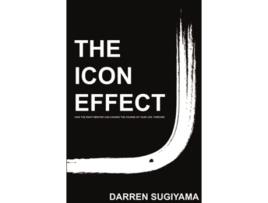 Livro The Icon Effect de Darren Sugiyama (Inglês)