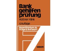 Livro Die Bankgehilfenprüfung in Frage und Antwort German Edition de Hans Klink (Alemão)