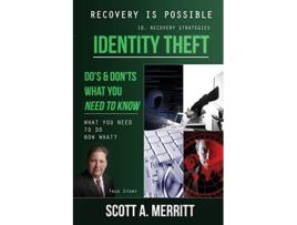 Livro Identity Theft Dos Donts What You Need to Know Now What de Scott a Merritt (Inglês)