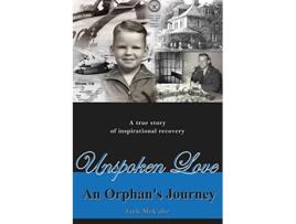 Livro Unspoken Love An Orphans Journey de Jack Mccabe (Inglês)