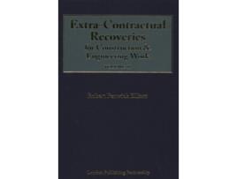 Livro Extra-Contractual Recoveries for Construction and Engineering Work de Robert Fenwick Elliott (Inglês - Capa Dura)