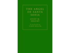 Livro The Angel of Santa Sofia de Josep M Argemi (Inglês)