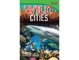 Livro Wild Cities de Timothy J Bradley (Inglês)