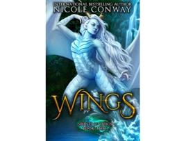 Livro Wings Spirits of Chaos de Nicole Conway (Inglês)
