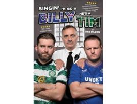 Livro Singin Im No a Billy Hes a Tim de Des Dillon (Inglês)