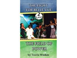 Livro The Fight for Belle Vue and The Field of Power de Travis Weekes (Inglês)