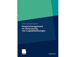 Livro Kostenmanagement im Outsourcing von Logistikleistungen German Edition de Heike Raubenheimer (Alemão)