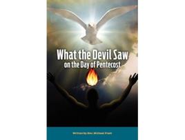 Livro What the Devil Saw On the Day of Pentecost de Fram Michael (Inglês)