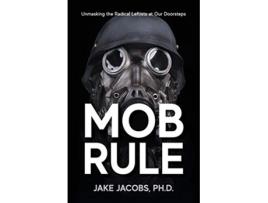 Livro Mob Rule de Jake Jacobs (Inglês)