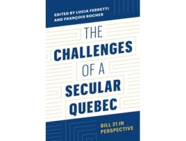 Livro The Challenges of a Secular Quebec de Lucia Ferretti, François Rocher et al. (Inglês)