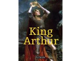 Livro King Arthur de Michael St John Parker (Inglês)