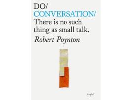 Livro Do Conversation de Robert Poynton (Inglês)