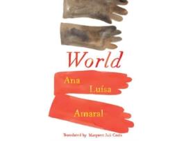 Livro World de Ana Luisa Amaral (Inglês)
