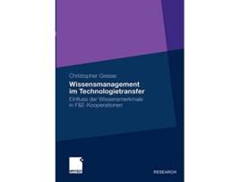 Livro Wissensmanagement im Technologietransfer Einfluss der Wissensmerkmale in FEKooperationen German Edition de Christopher Gresse (Alemão)