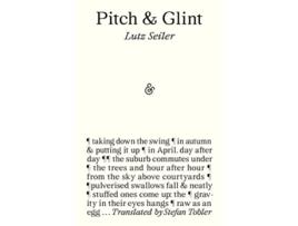 Livro Pitch amp Glint de Lutz Seiler (Inglês)