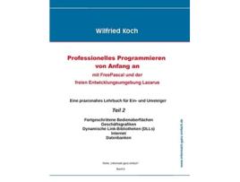 Livro Professionelles Programmieren von Anfang an Teil 2 German Edition de Wilfried Koch (Alemão)