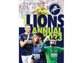 Livro The Official Millwall FC Annual 2023 de Twocan (Inglês - Capa Dura)