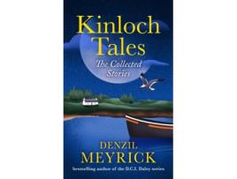 Livro Kinloch Tales de Denzil Meyrick (Inglês)