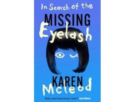 Livro In Search of the Missing Eyelash de Karen McLeod (Inglês)