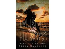 Livro Talking with Horses de Colin Dangaard (Inglês)