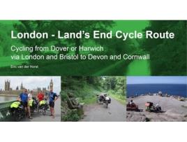 Livro London - Lands End Cycle Route de Eric Van der Horst (Inglês)