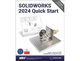 Livro SOLIDWORKS 2024 Quick Start de David C Planchard (Inglês)