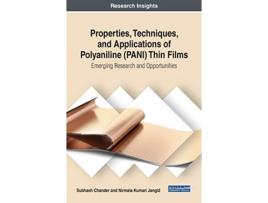 Livro Properties Techniques and Applications of Polyaniline PANI Thin Films Emerging Research and Opportunities de Subhash Chander (Inglês)