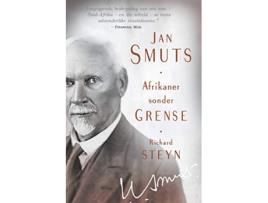 Livro Jan Smuts Afrikaner sonder grense Afrikaans Edition de Richard Steyn (Africâner)