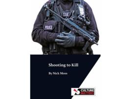 Livro Shooting to Kill de Martin Gollan (Inglês)