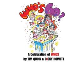 Livro Whos 60? de Tim Quinn (Inglês - Capa Dura)
