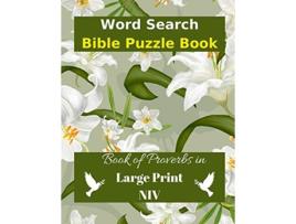 Livro Word Search Bible Puzzle Book of Proverbs Book in Large Print de Wordsmith Publishing (Inglês)
