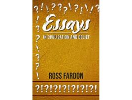 Livro Essays In Civilisation and Belief de Ross Fardon (Inglês)