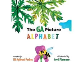 Livro The Ga Picture Alphabet Ga Edition de Nii Ayikwei Parkes (Inglês)