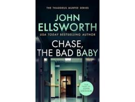 Livro Chase, the Bad Baby de John Ellsworth (Inglês)