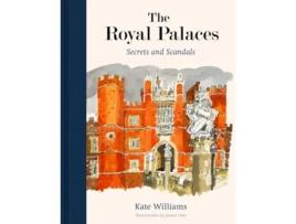 Livro The Royal Palaces de Kate Williams (Inglês - Capa Dura)